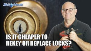 Is it Cheaper to Rekey or Replace Locks? | Mr. Locksmith™
